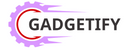Gadgetify